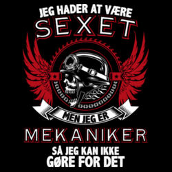 Jeg hader at være sexet MEKANIKER Design