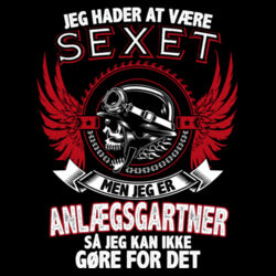JEG HADER AT VÆRE SEXET ANLÆGSGARTNER... Design