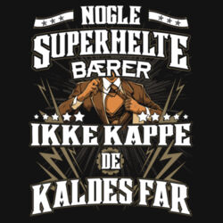 NOGLE SUPERHELTE BÆRER IKKE KAPPE Design