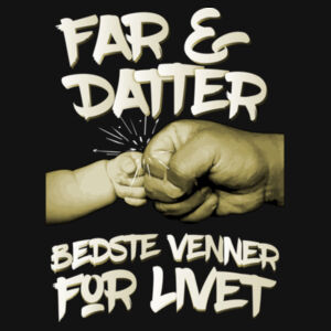 Far & Datter, Bedste Venner Design