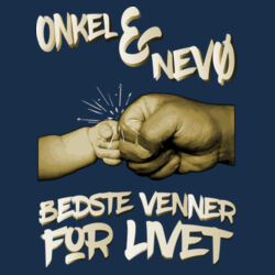 Onkel & Nevø, Bedste Venner For Livet Design