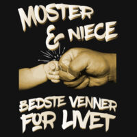 Moster & Niece, bedste venner for livet  Design